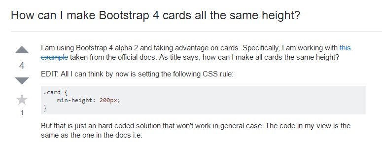 Insights on  just how can we  set up Bootstrap 4 cards  all the same tallness?